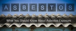 Our Asbestos exposure lawyers discuss what you should know about asbestos exposure.