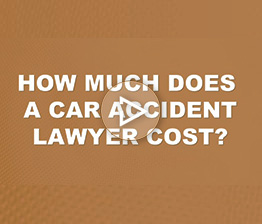 How Much Does a Car Accident Lawyer Cost? | Auto Accident FAQ