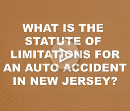 What is the Statute of Limitations for an Auto Accident in NJ? | Auto Accident FAQ