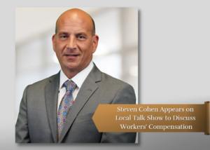 workers' compensation attorney steve cohen appears on local radio station to discuss WC law