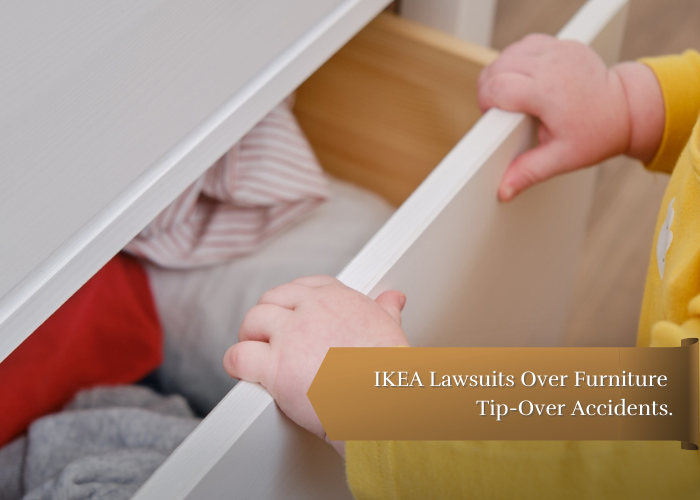 IKEA Lawsuits Over Furniture TipOver Accidents